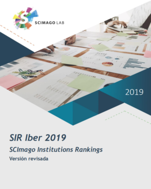 Ranking Iberoamericano de instituciones de educación superior 2019 (SIR Iber)