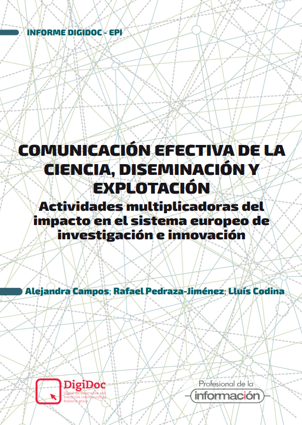 Comunicación efectiva de la ciencia, diseminación y explotación: actividades multiplicadoras del impacto en el sistema europeo de investigación e innovación