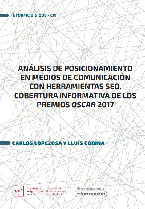 Análisis de posicionamiento en medios de comunicación con herramientas SEO. Cobertura informativa de los premios OSCAR 2017
