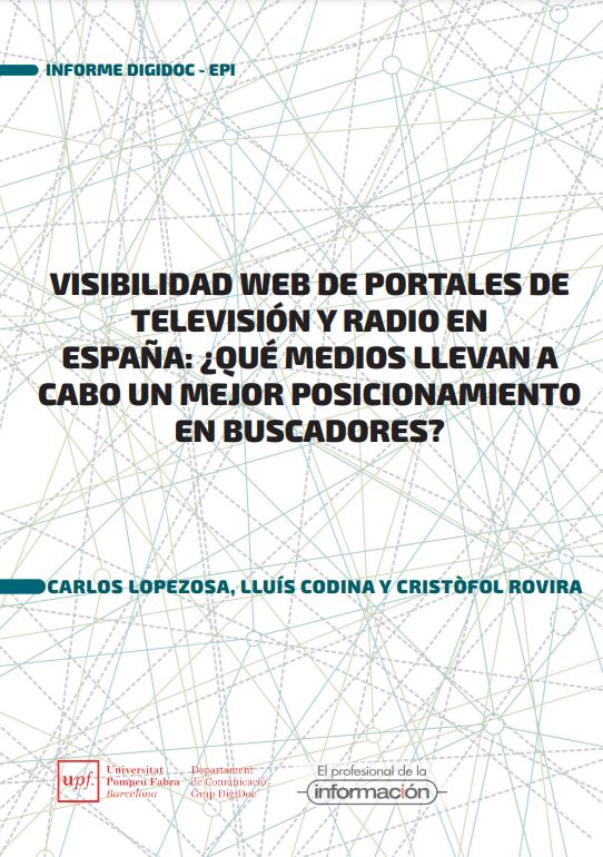 Visibilidad web de portales de televisión y radio en España: ¿qué medios llevan a cabo un mejor posicionamiento en buscadores?