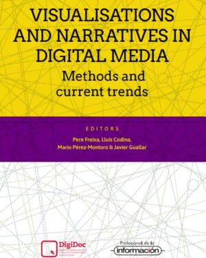 Visualisations and narratives in digital media. Methods and current trends