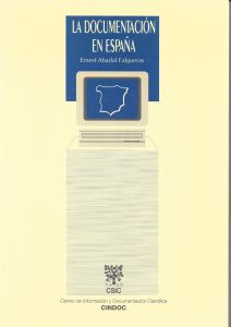 Cubierta del libro La Documentación en España