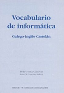 Vocabulario de informática: Galego-inglés-castelán