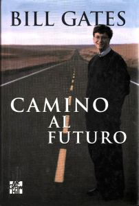 Portada del libro de Bill Gates Camino al futuro
